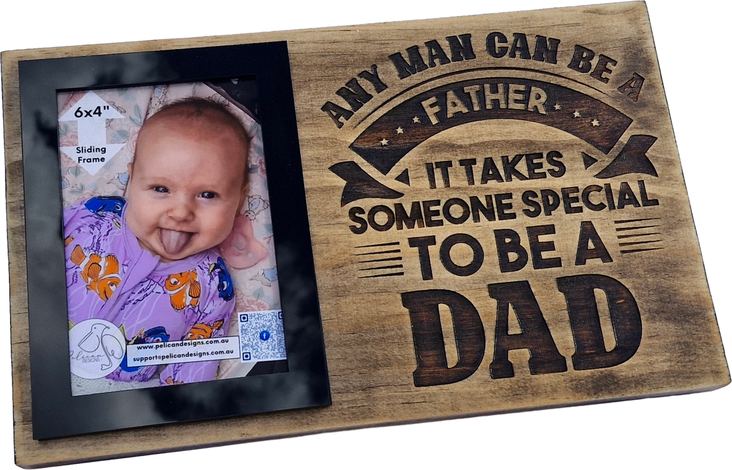 Any Man Can Be A Father - Engraved Timber Photo Board