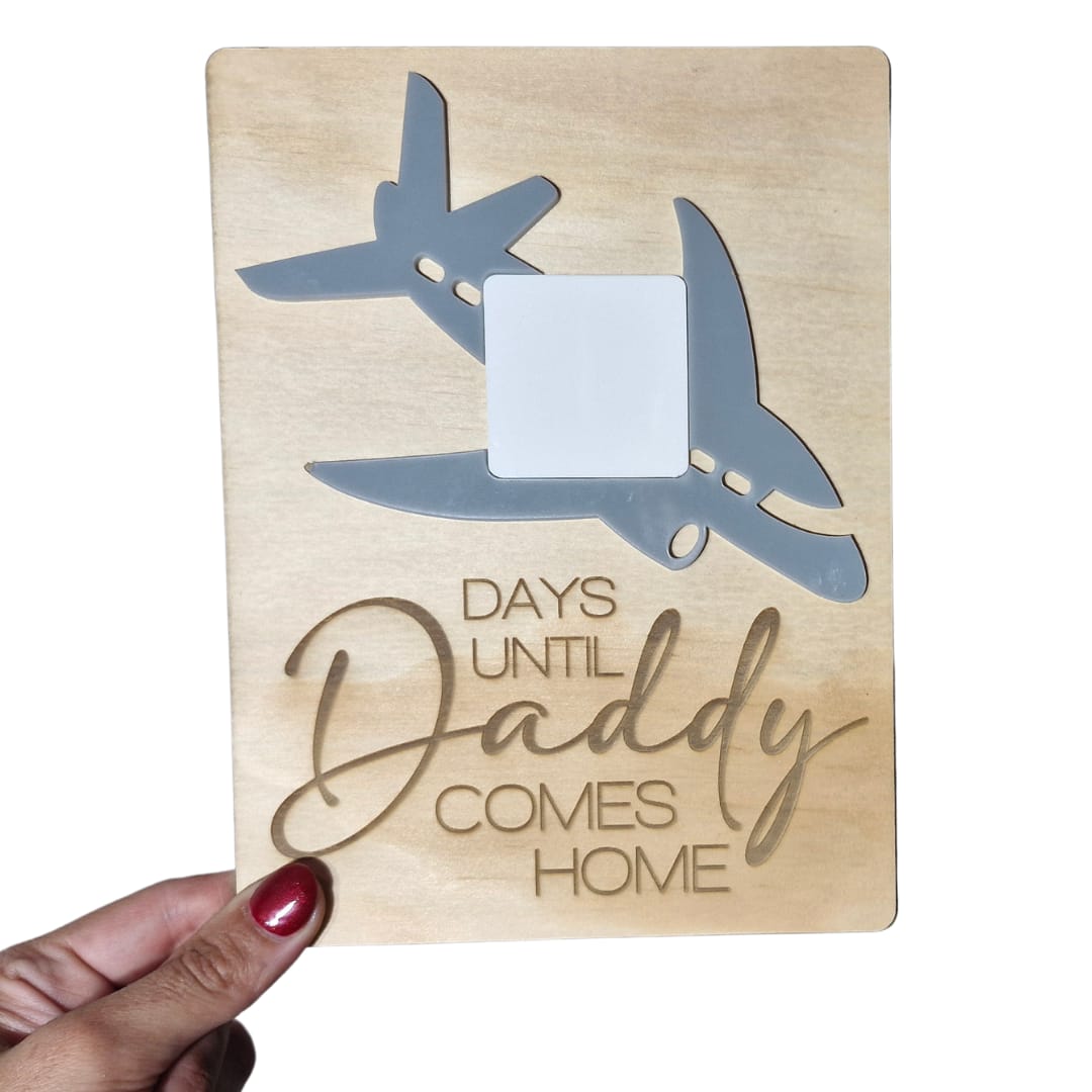 Days until Daddy comes Home - Plane FIFO Countdown Plaque