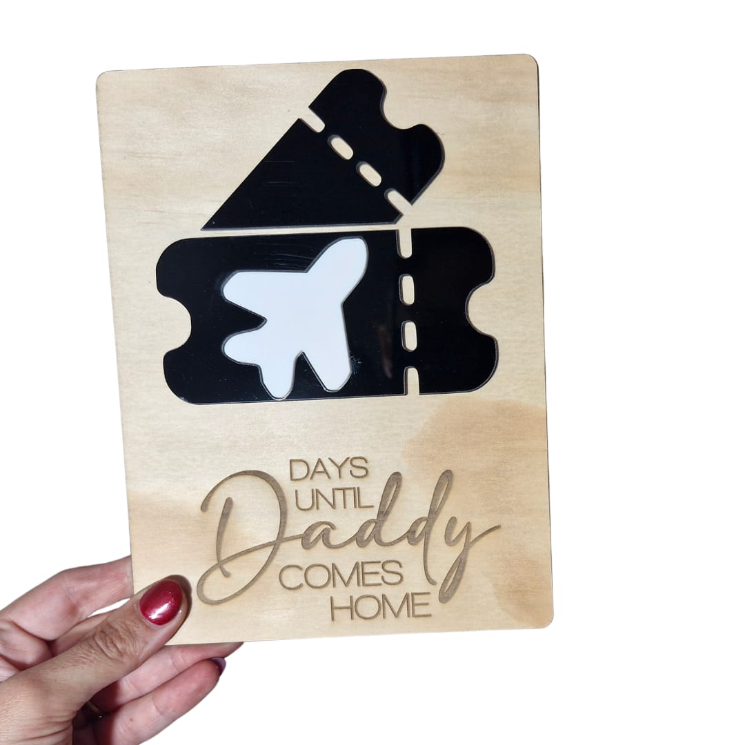 Days until Daddy comes Home - Plane Tickets FIFO Countdown Plaque