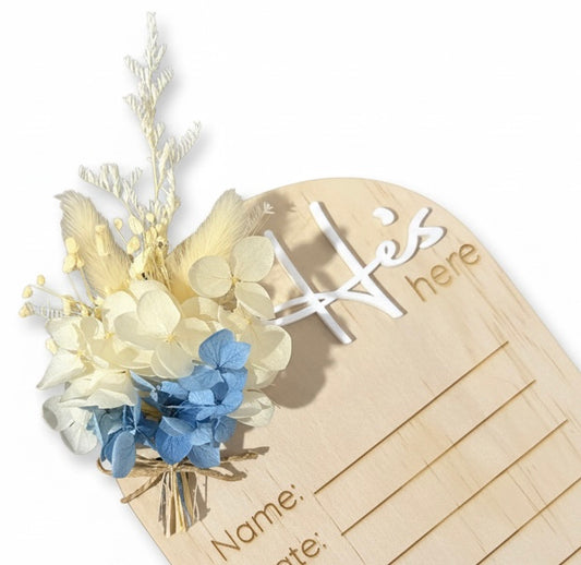 He’s Here Dried Floral Birth Announcement Plaque