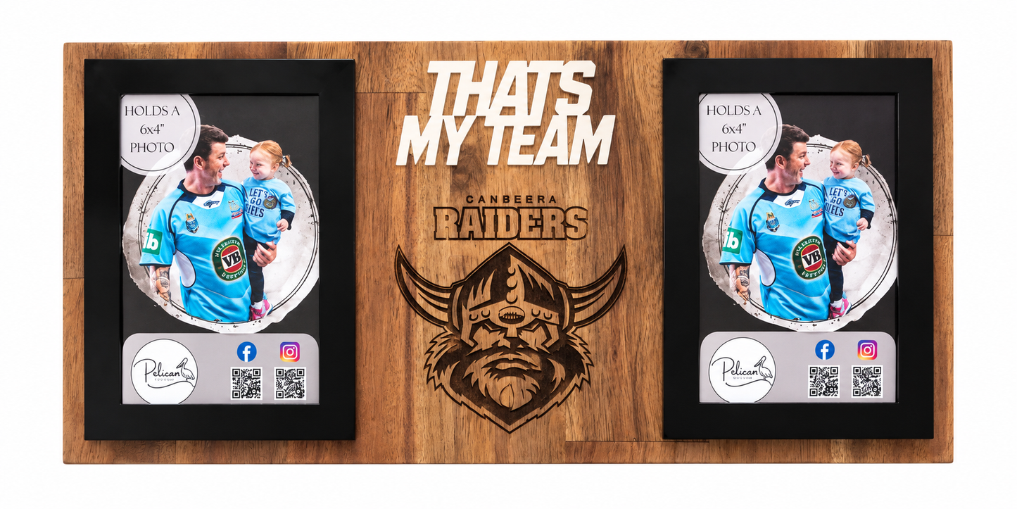 A custom wooden sports wall plaque for the Canberra Raiders, featuring a central laser-engraved Viking logo and the text 'THATS MY TEAM' above two black-framed photo holders displaying player photos.