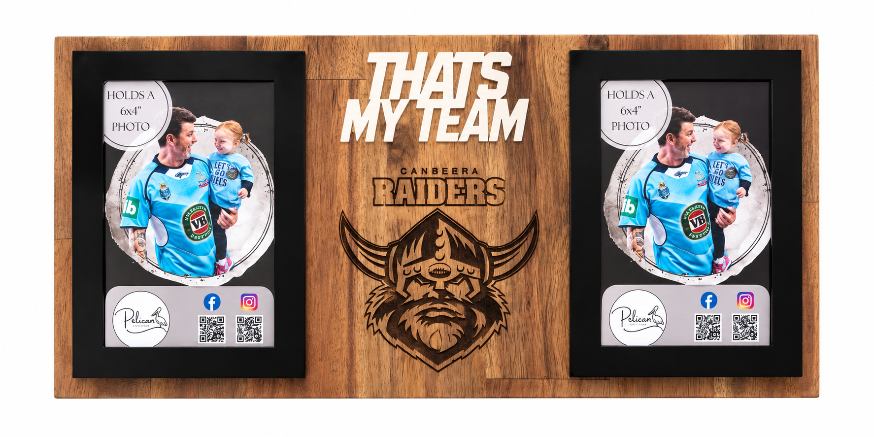 A custom wooden sports wall plaque for the Canberra Raiders, featuring a central laser-engraved Viking logo and the text 'THATS MY TEAM' above two black-framed photo holders displaying player photos.