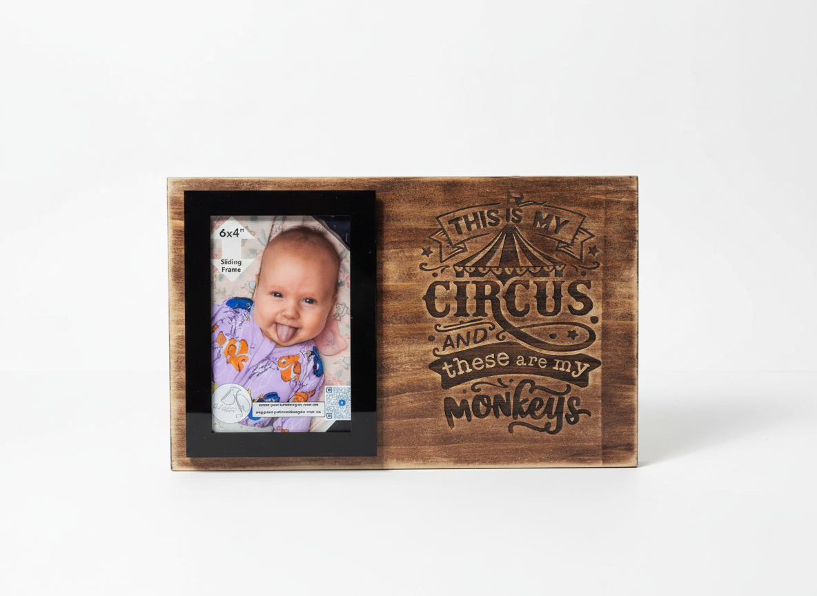 Small Timber Photo Board - This Is My Circus & These Are My Monkeys